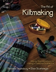 The Art of Kiltmaking